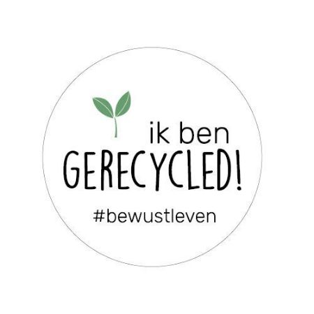 Sticker - Ik ben gerecycled! #bewustleven