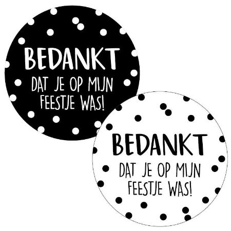 Sticker rond 40mm - Bedankt dat je op mijn feestje was! (assorti 2 kleuren) 500p/r