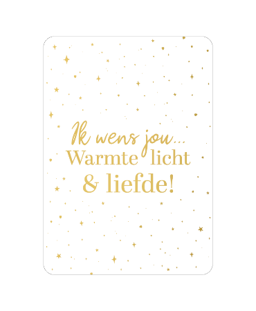 A6 wenskaart met tekst 'Ik wens jou warmte, licht & liefde' - set van 10 stuks