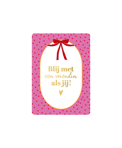 KP® Cadeaukaartjes A7 - Blij met een vriendin als jij, 25st Cadeaukaartje A7 Blij met een vriendin als jij - vriendin kaartje