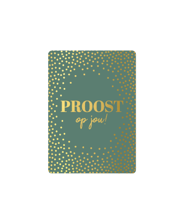 Cadeaukaartje A7 Proost op jou (groen) met goude stippen - Verjaardagskaartje 