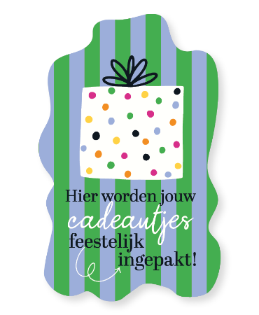 'Hier worden jouw cadeautjes feestelijk ingepakt' Raamsticker