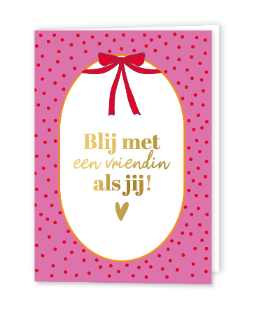 Roze wenskaart met gouden tekst - Vriendinnen kaart - Gevouwen wenskaart